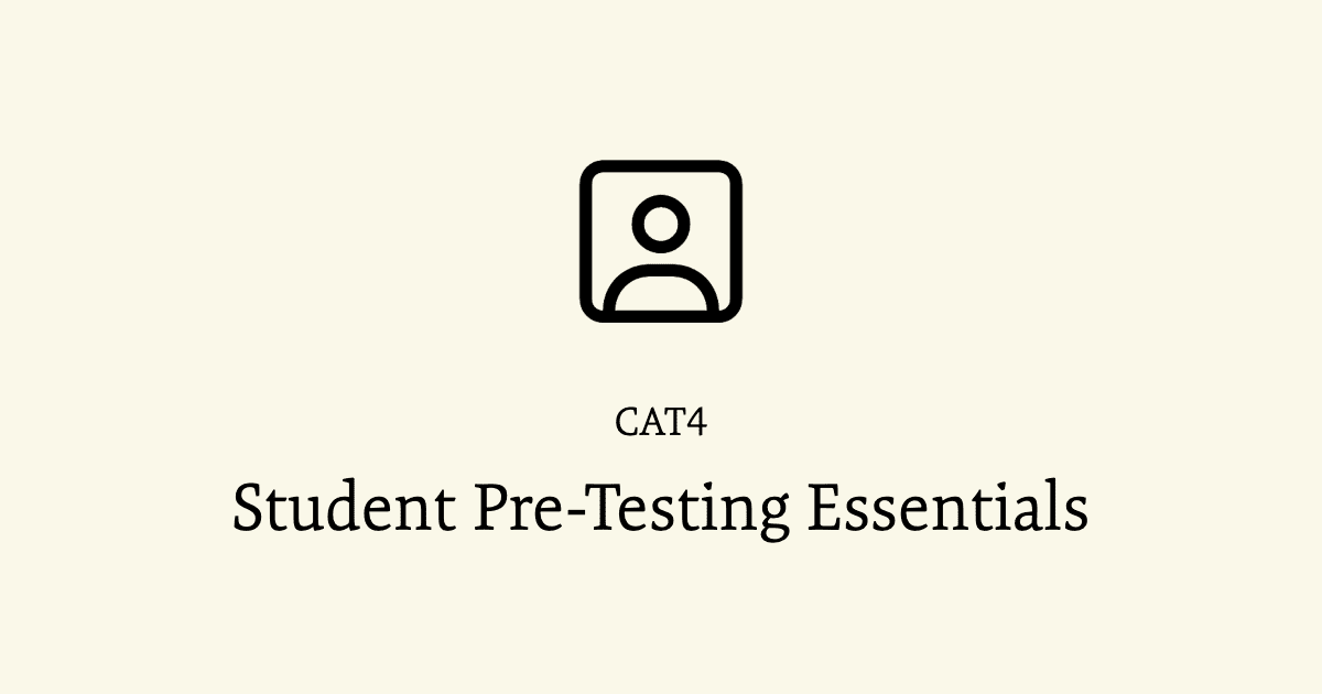 Student Pre-Testing Essentials - Training & Data Support - GL Assessment