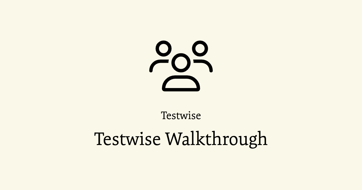 Testwise Walkthrough - Training & Data Support - GL Assessment